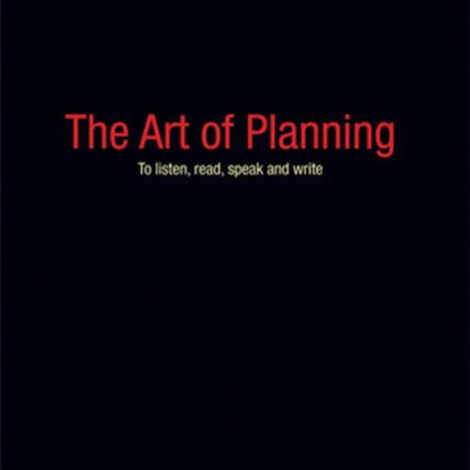 Art of Planning: To Listen, Read, Speak & Write