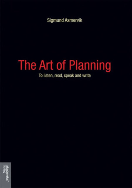 Art of Planning: To Listen, Read, Speak & Write