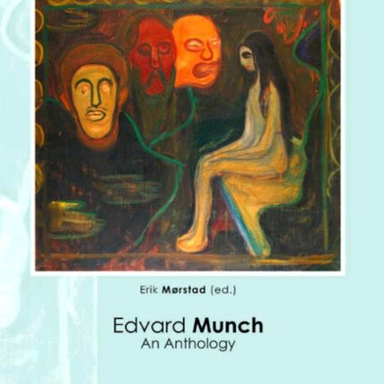 Edvard Munch: An Anthology