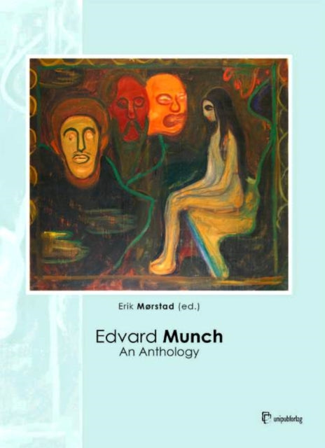 Edvard Munch: An Anthology