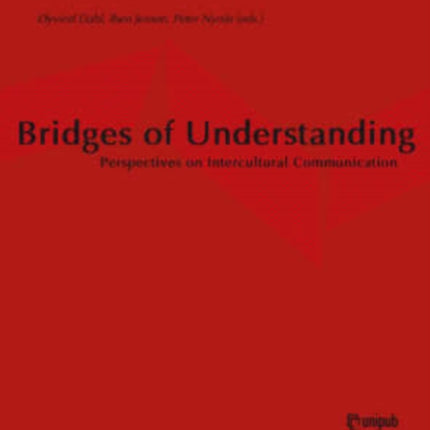 Bridges of Understanding: Perspectives on Intercultural Communication