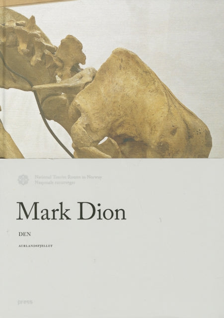 Mark Dion: DEN: Aurlandsfjellet