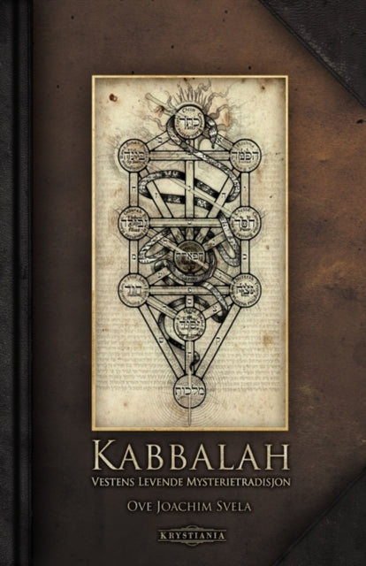 Kabbalah: Vestens levende mysterietradisjon
