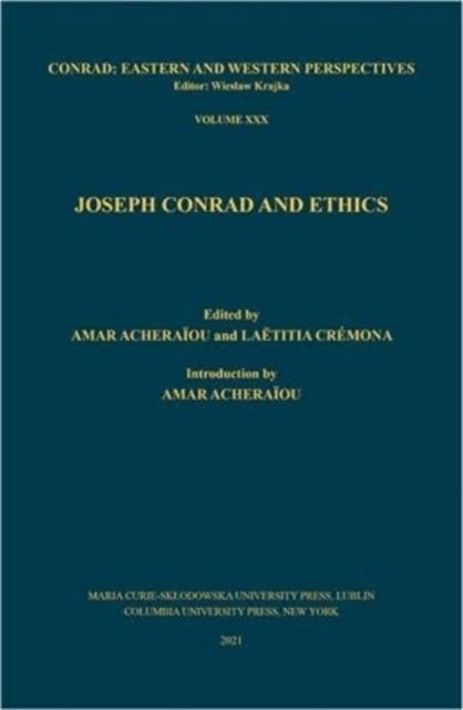 Joseph Conrad and Ethics