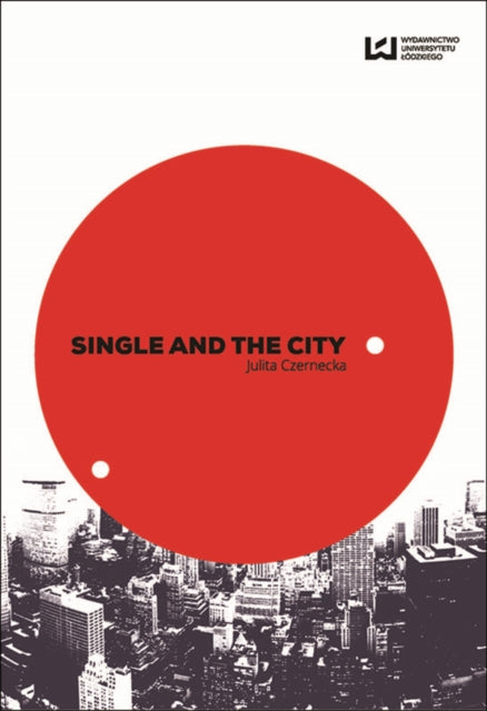 Single and the City