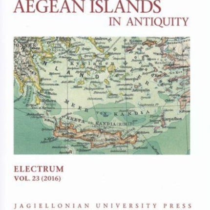 Cyprus Crete and the Aegean Islands in Antiquity