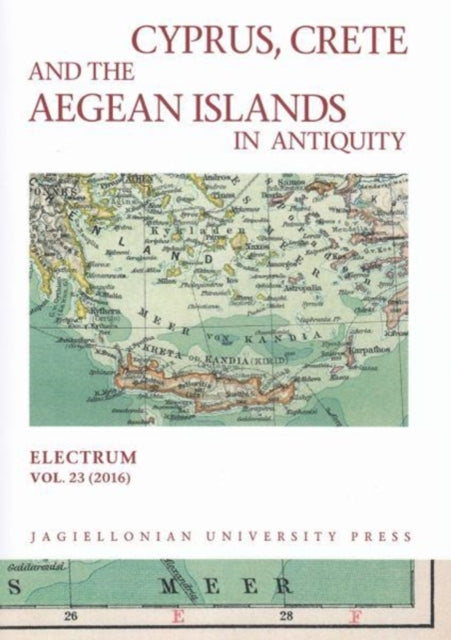 Cyprus Crete and the Aegean Islands in Antiquity