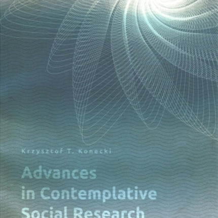 Advances in Contemplative Social Research