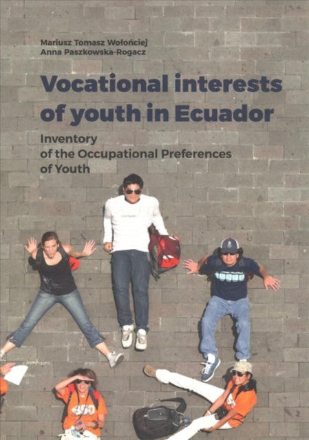 Vocational Interests of Youth in Ecuador – Inventory of the Occupational Preferences of Youth