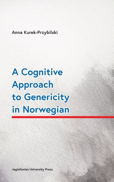 A Cognitive Approach to Genericity in Norwegian