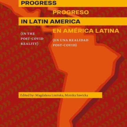 Progress in Latin America in the postCovid