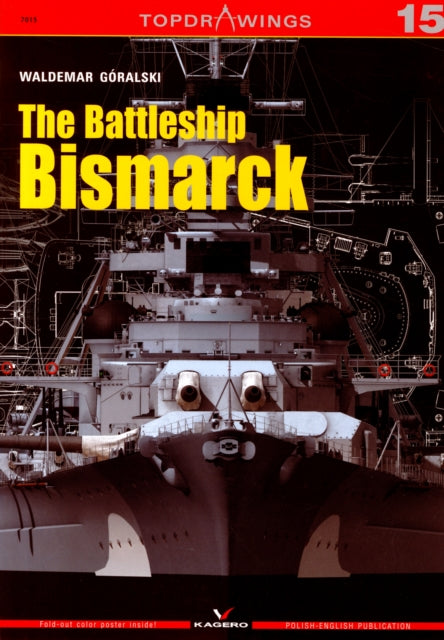 The Battleship Bismarck