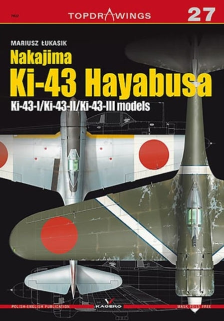 Nakajima Ki-43 Hayabusa: Ki-43-I/Ki-43-Ii/Ki-43-Iii Models