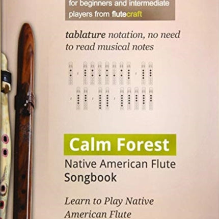 Calm Forest: Native American Flute Songbook