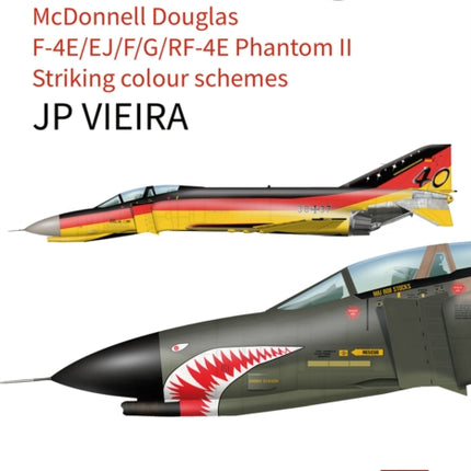 Mcdonnel Douglas, F-4e/Ej/F/G/Rf-4e Phantom II. Striking Colour Schemes