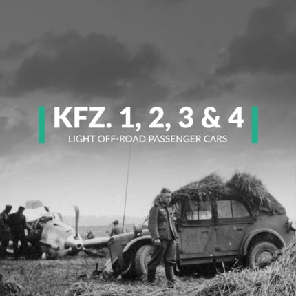 Kfz. 1, 2, 3 & 4. Light off-Road Passenger Cars