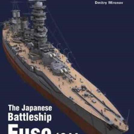 The Japanese Battleship Fuso