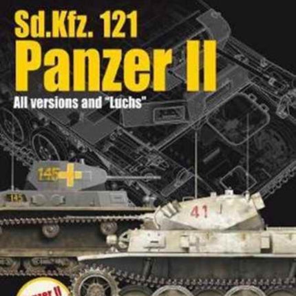 Sd.Kfz. 121 Panzer II. All Versions "Luchs"