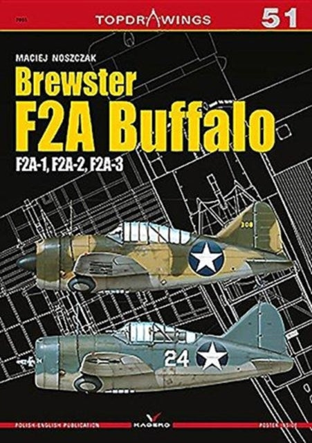 Brewster F2a Buffalo.  F2a-1, F2a-2, F2a-3