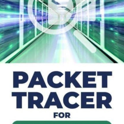 Packet Tracer for Young Intermediate Admins