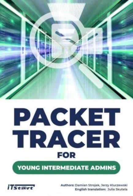 Packet Tracer for Young Intermediate Admins