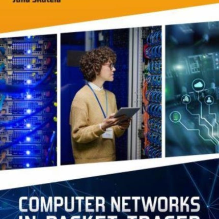 Computer Networks in Packet Tracer for Intermediate Users