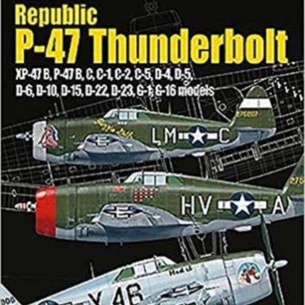 Republic P-47 Thunderbolt Xp-47b, B, C, D, G