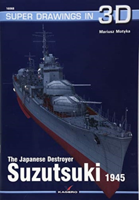 The Japanese Destroyer Suzutsuki