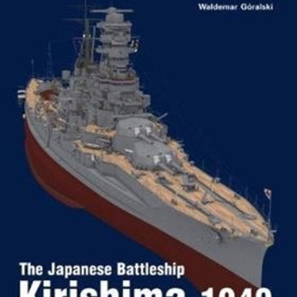 The Japanese Battleship Kirishima 1940