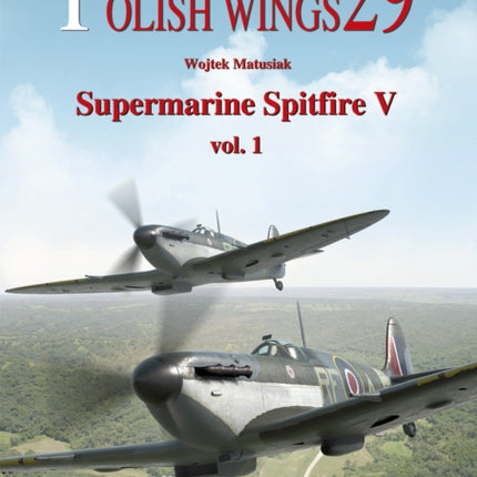 Supermarine Spitfire V: Volume 1