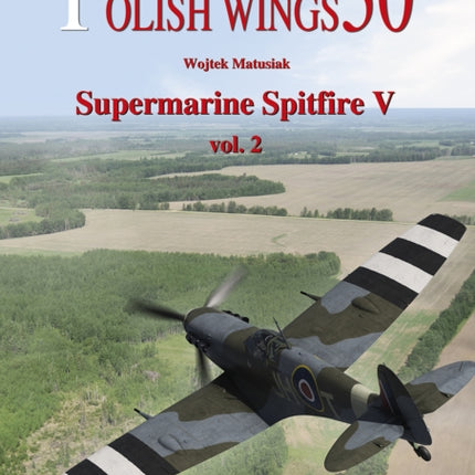 Supermarine Spitfire V: Volume 2