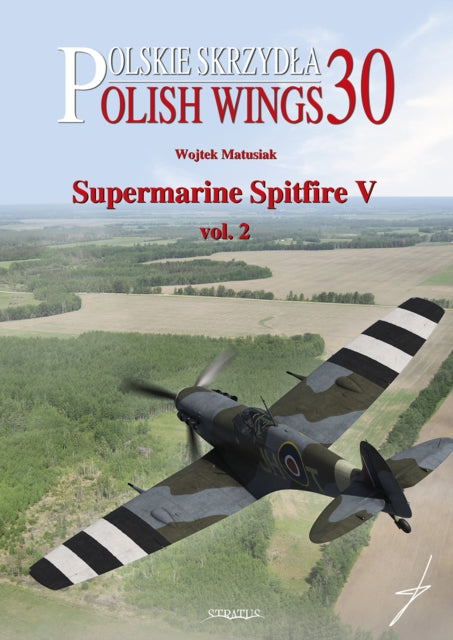 Supermarine Spitfire V: Volume 2