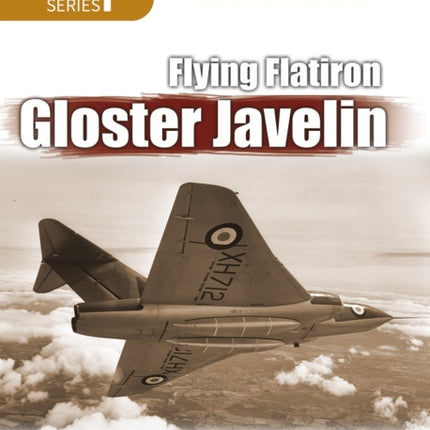 Flying Flatiron, Gloster Javelin