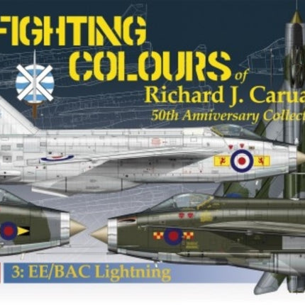 The Fighting Colours of Richard J. Caruana. 50th Anniversary Collection. 3. Ee/Bac Lightning