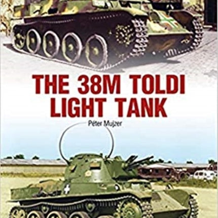 The 38m Toldi Light Tank