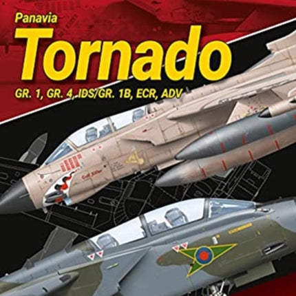 Panavia Tornado: Gr. 1, Gr. 4, Ids/Gr. 1b, Ecr, Adv