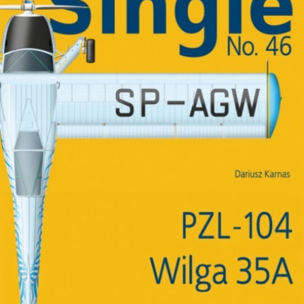 Single No. 46 Pzl-104 Wilga 35a