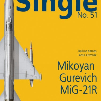 Single No. 51 Mikoyan Gurevich MiG21R