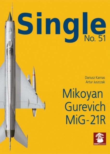 Single No. 51 Mikoyan Gurevich MiG21R