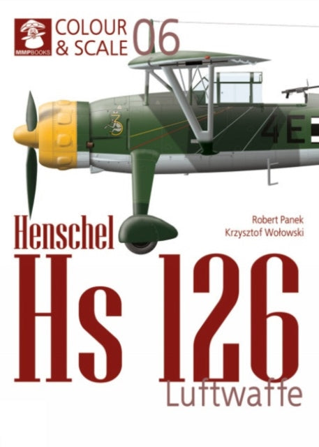 Colour  Scale 06. Henschel Hs 126. Luftwaffe