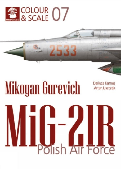 Colour  Scale 07. Mikoyan Gurevich MiG21R. Polish