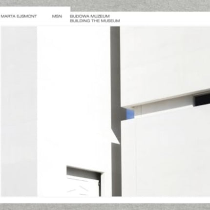 Building the Museum of Modern Art in Warsaw