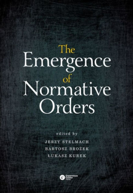 The Emergence of Normative Orders: 2016