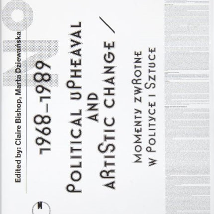 19681989. Political Upheaval and Artistic Change