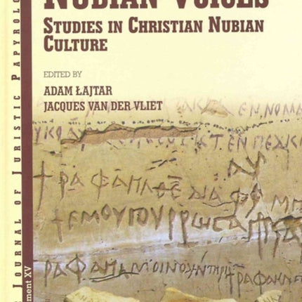 Nubian Voices: Studies in Christian Nubian Culture