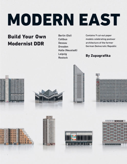 Modern East: Build Your Own Modernist DDR