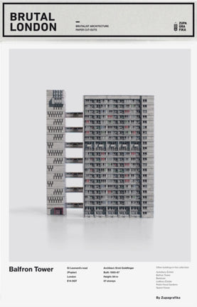 Brutal London: Balfron Tower: Build Your Own Brutalist London