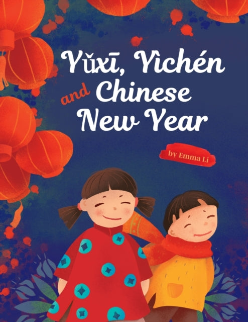 Yǔxī, Yìchén and Chinese New Year