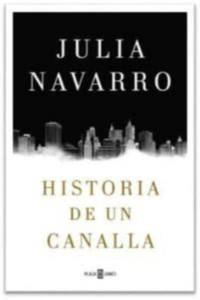 Historia de un canalla