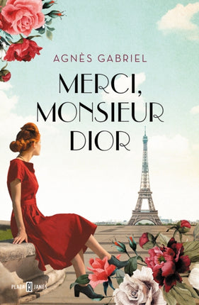 Merci, monsieur Dior (Spanish Edition)